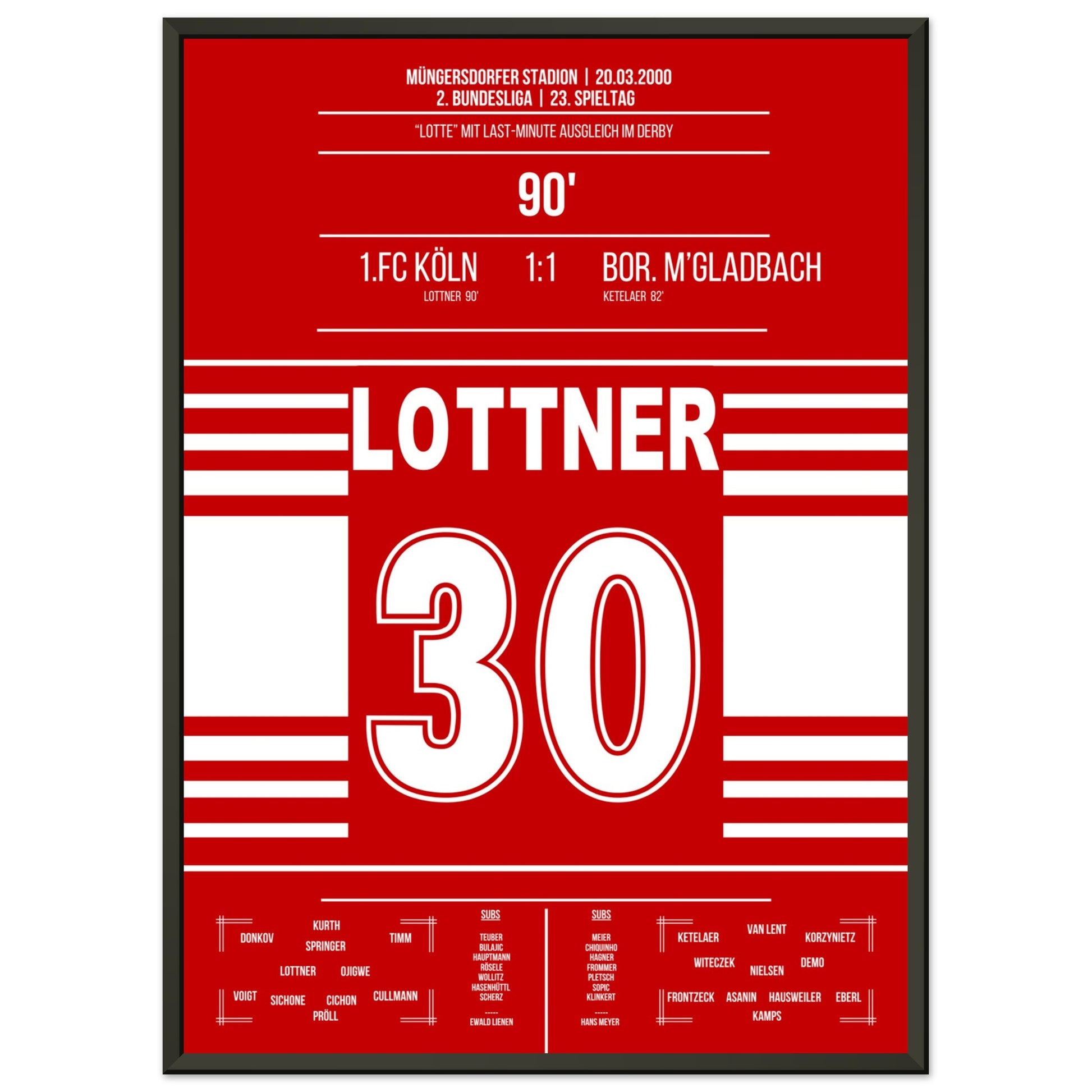 Lottner's Ausgleich in der 90. im Derby gegen Gladbach in 2000 50x70-cm-20x28-Schwarzer-Aluminiumrahmen