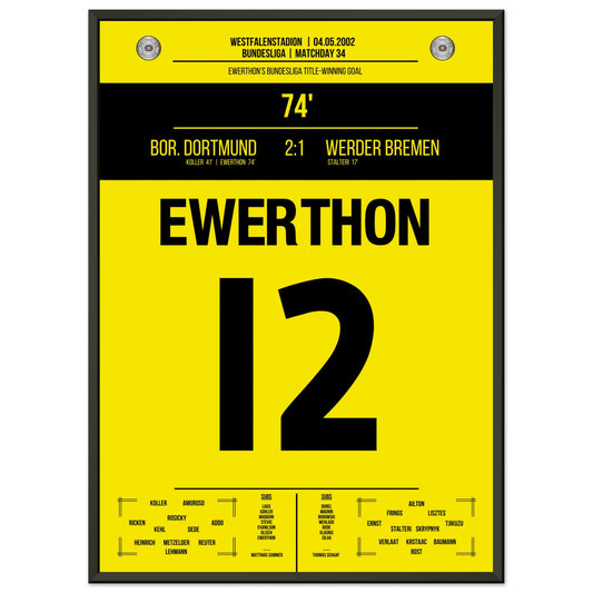Ewerthon's Tor zu Dortmunds Meisterschaft 2002 50x70-cm-20x28-Schwarzer-Aluminiumrahmen