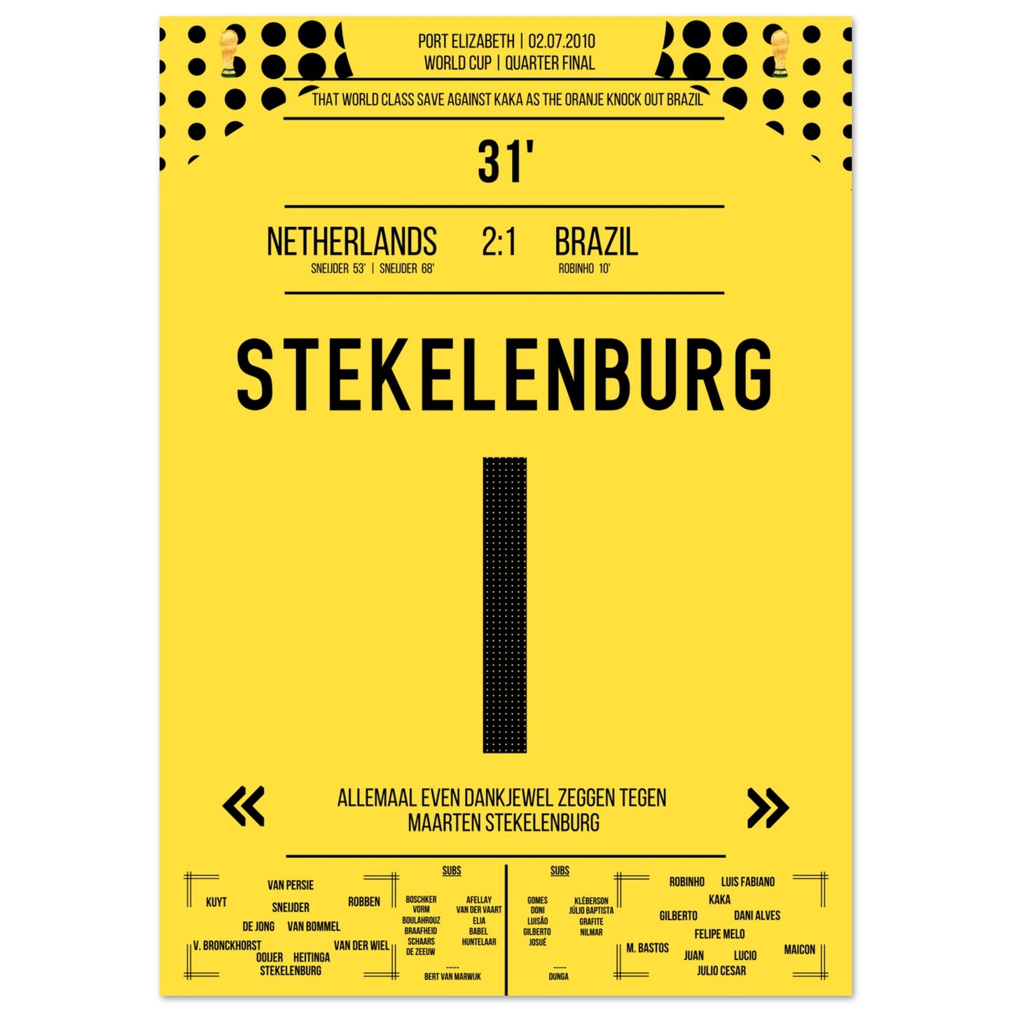 Stekelenburg's Weltklasse Aktion gegen Kaka bei der WM 2010 Kommentar-Version A4-21x29.7-cm-8x12-Ohne-Rahmen