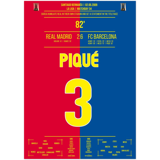 Barcelona's Machtdemonstration im Bernabéu in 2009 | Piqué's Tor A4-21x29.7-cm-8x12-Premium-Semi-Glossy-Paper-Poste