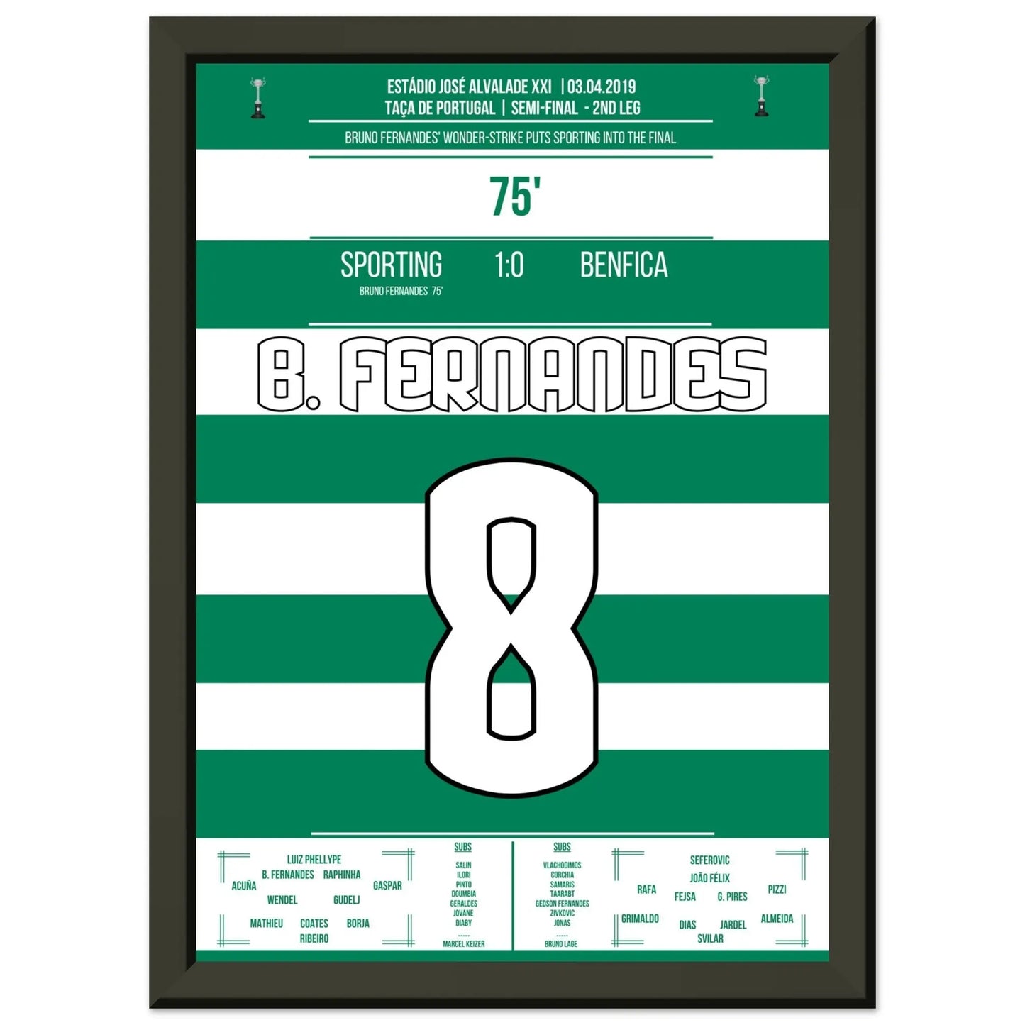 Bruno Fernandes schießt Sporting im Derby ins Pokalfinale 2019 A4-21x29.7-cm-8x12-Schwarzer-Aluminiumrahmen