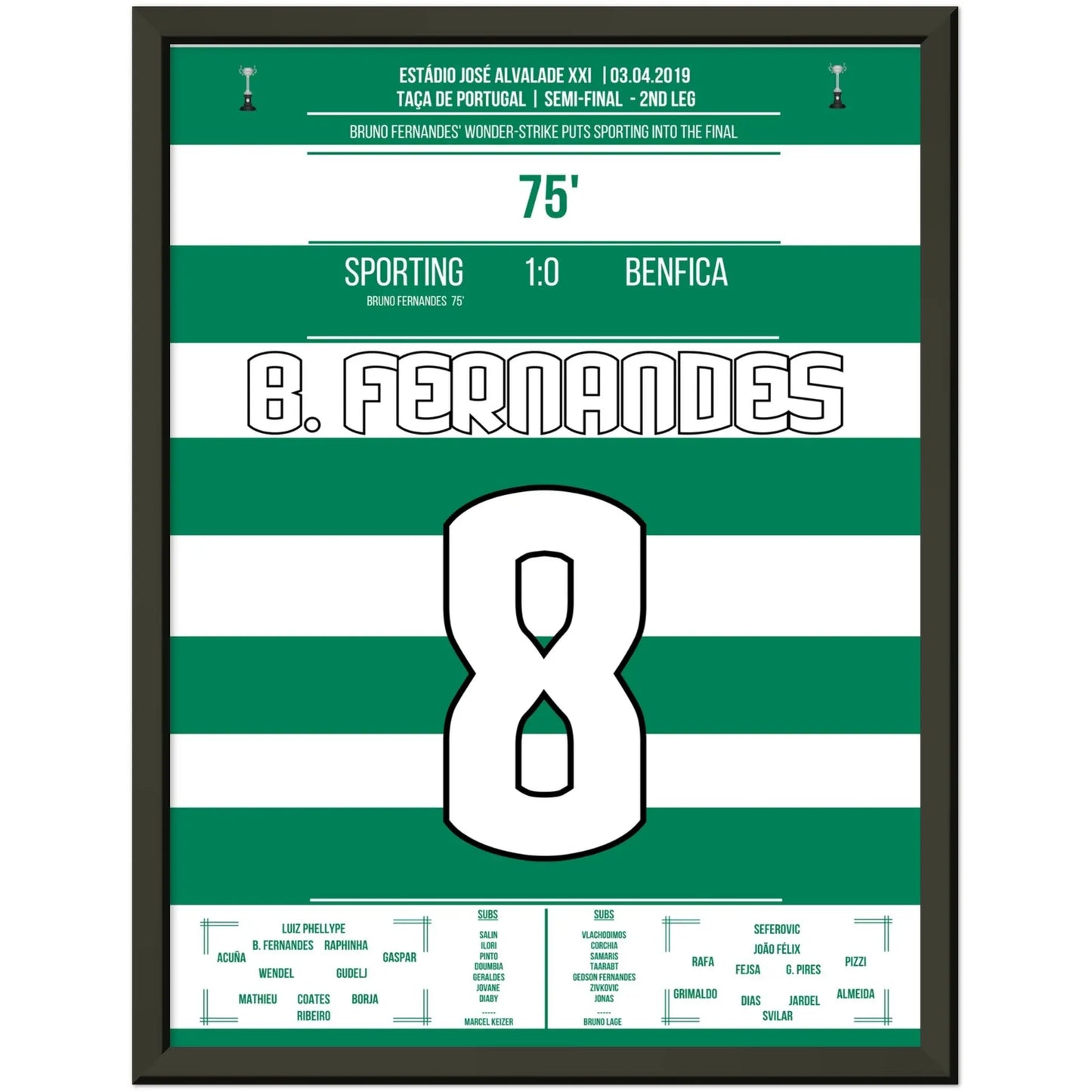Bruno Fernandes schießt Sporting im Derby ins Pokalfinale 2019 30x40-cm-12x16-Schwarzer-Aluminiumrahmen