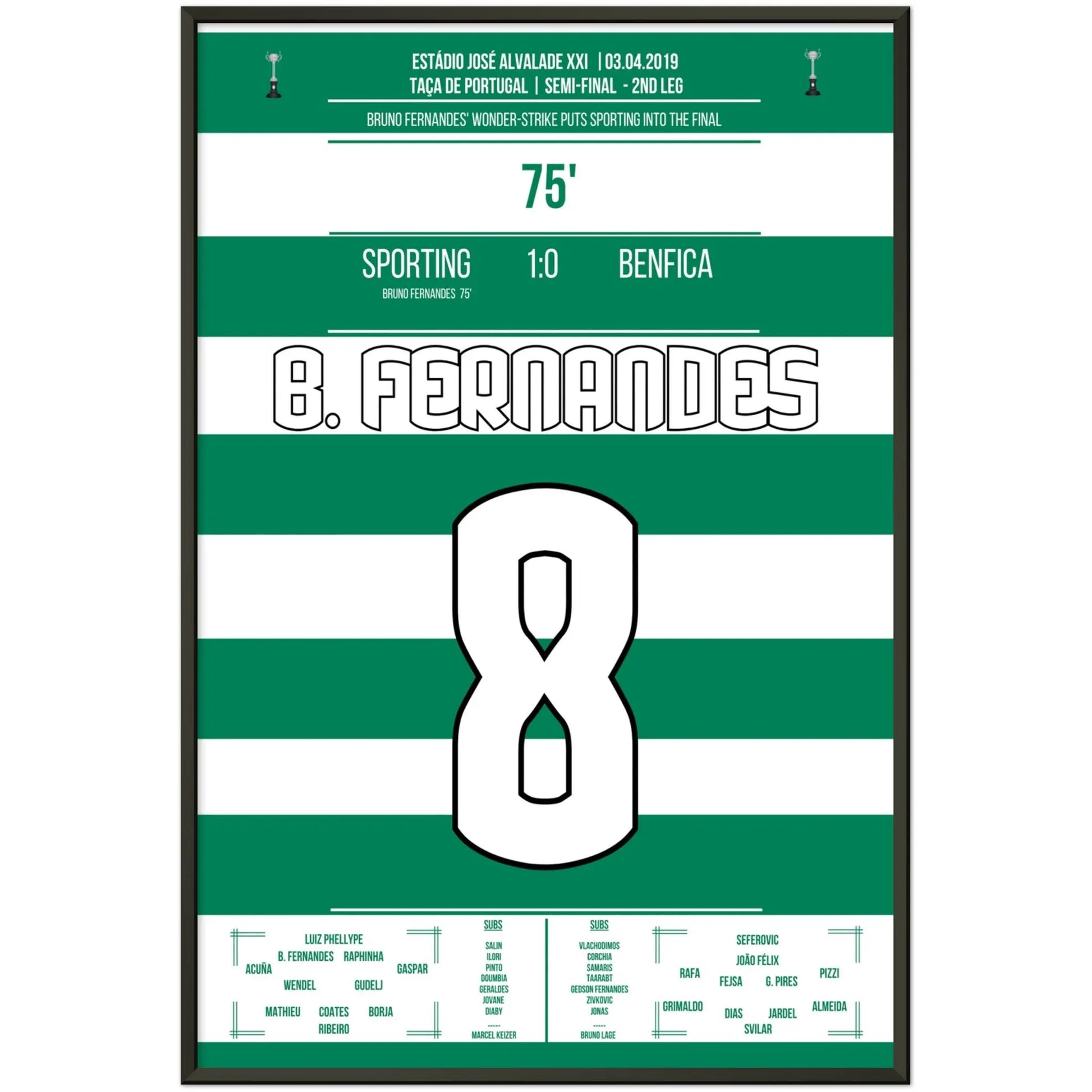 Bruno Fernandes schießt Sporting im Derby ins Pokalfinale 2019 60x90-cm-24x36-Schwarzer-Aluminiumrahmen