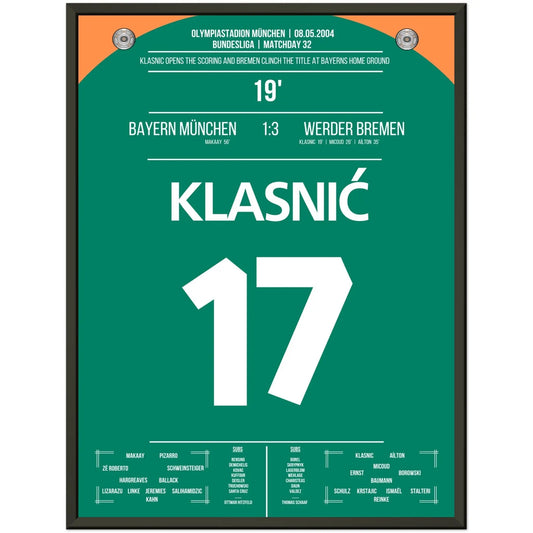 Klasnic's Treffer beim Meisterschaftsgewinn in München 2004 45x60-cm-18x24-Schwarzer-Aluminiumrahmen
