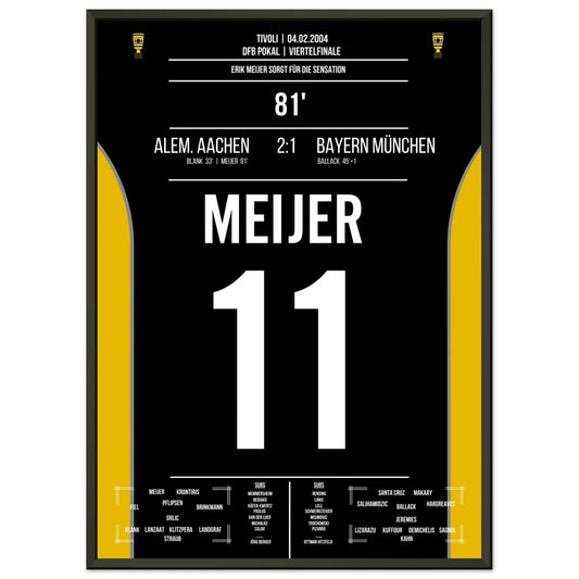 Meijer köpft Aachen zur Pokalsensation gegen Bayern 2004 50x70-cm-20x28-Schwarzer-Aluminiumrahmen