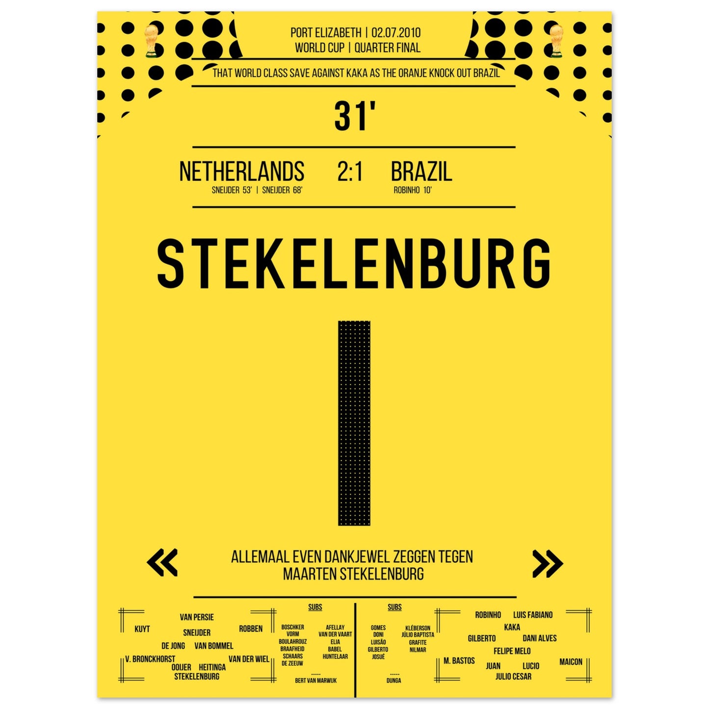 Stekelenburg's Weltklasse Aktion gegen Kaka bei der WM 2010 Kommentar-Version 30x40-cm-12x16-Ohne-Rahmen