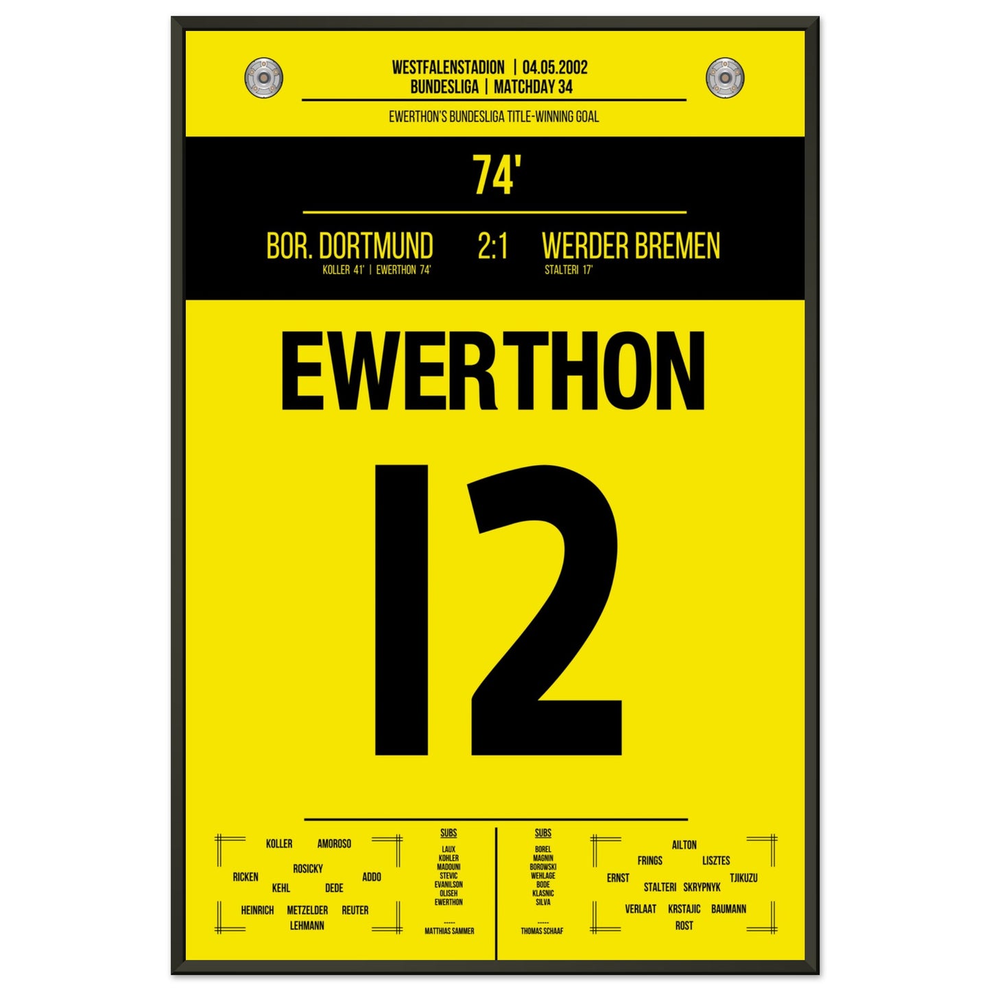 Ewerthon's Tor zu Dortmunds Meisterschaft 2002 60x90-cm-24x36-Schwarzer-Aluminiumrahmen
