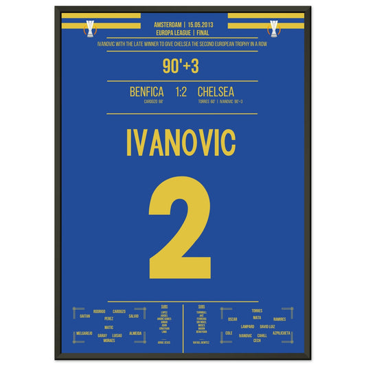 Ivanovic's Siegtreffer im Europa League Finale 2013 50x70-cm-20x28-Schwarzer-Aluminiumrahmen