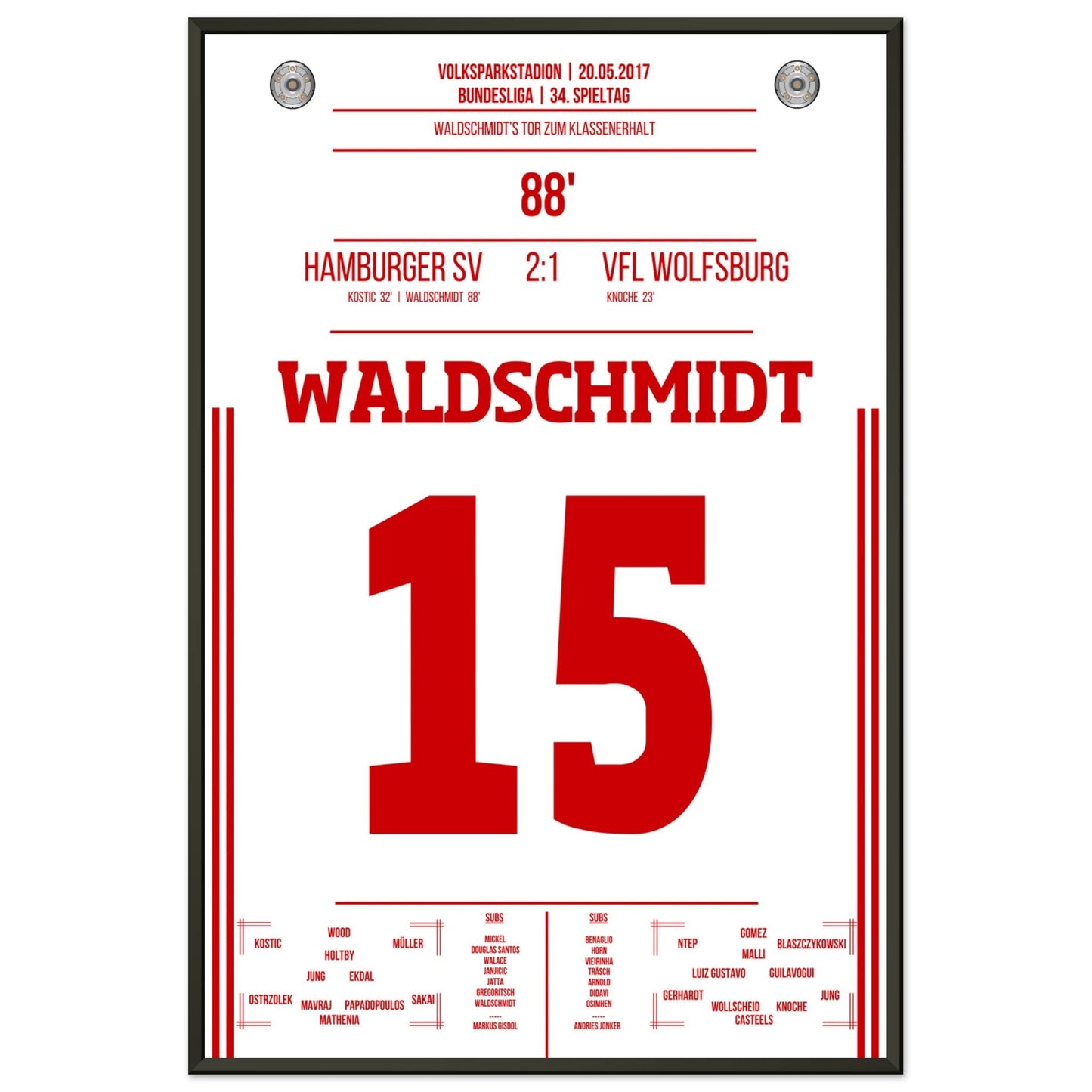 Waldschmidt's Tor zum Klassenerhalt 2017 60x90-cm-24x36-Schwarzer-Aluminiumrahmen