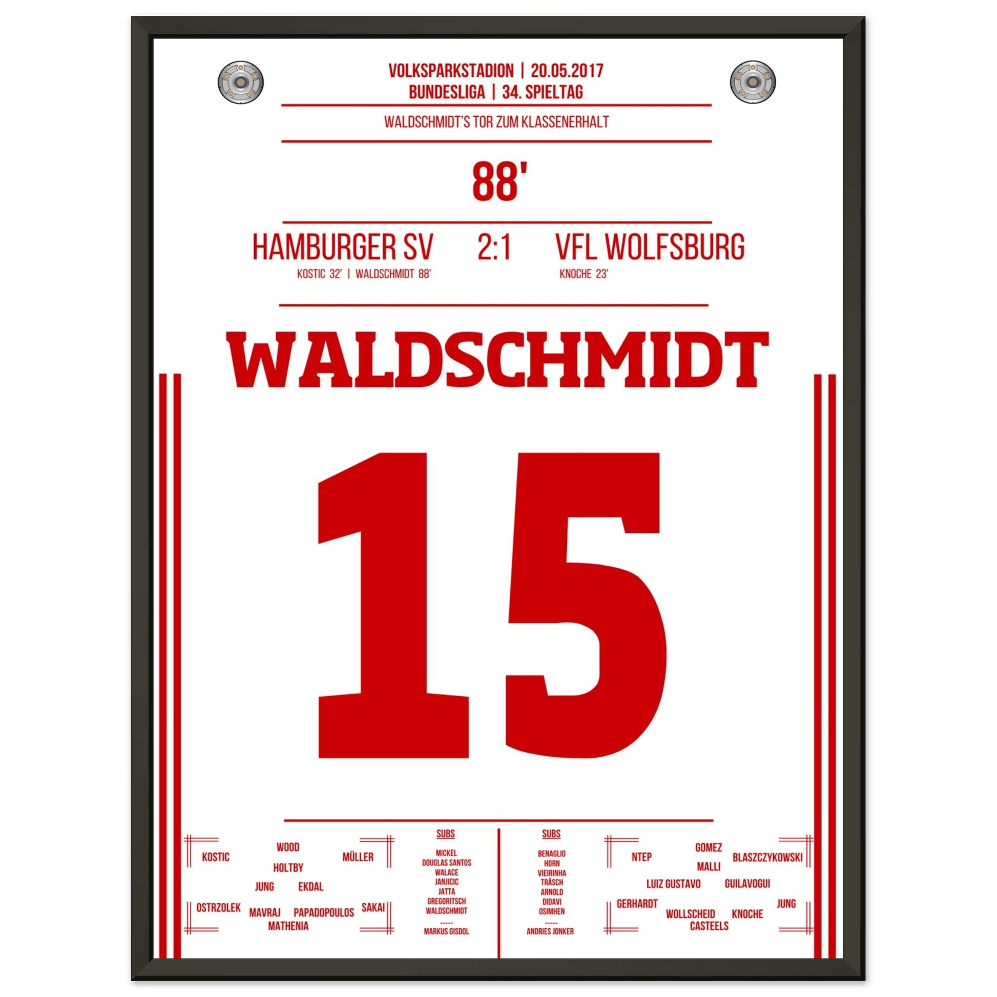 Waldschmidt's Tor zum Klassenerhalt 2017 45x60-cm-18x24-Schwarzer-Aluminiumrahmen